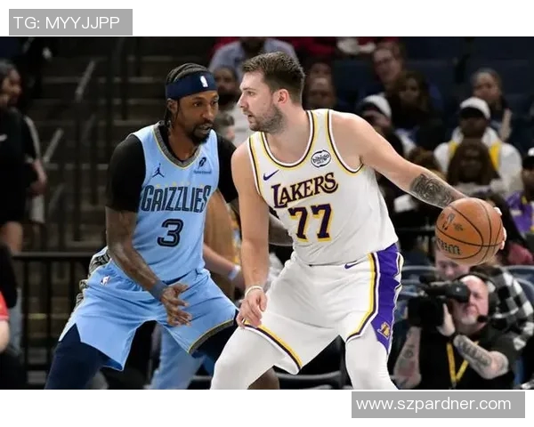 东契奇复出率湖人连胜！44+12+6逆转灰熊 三连得分40+比肩张伯伦